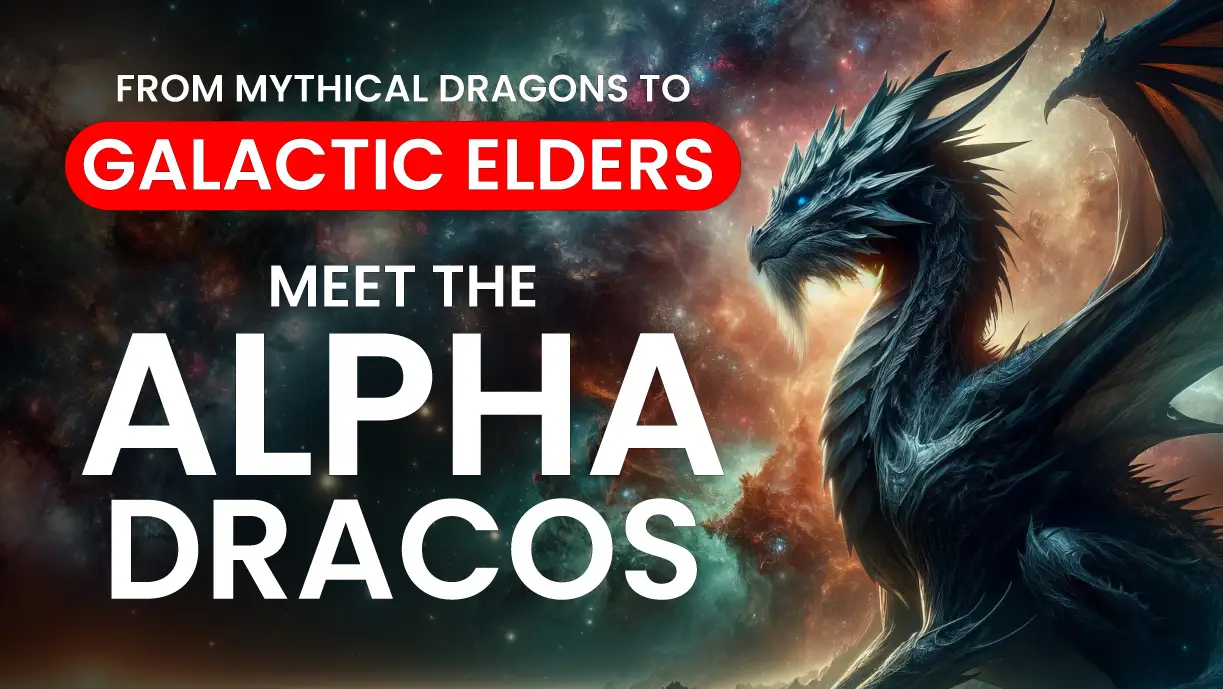 ALPHA DRACOS: From Mythical Dragons to GALACTIC ELDERS!